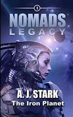 NOMADS LEGACY: The Iron Planet 