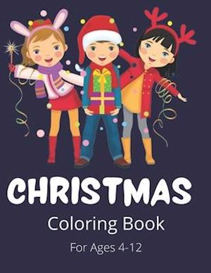 Christmas Coloring Book: A Cute Winter Holiday Relaxing Christmas Scenes Coloring Book for Kids