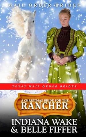 A Christmas Bride for the Rancher