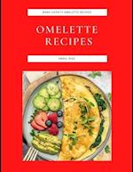 Omelette Recipes: Many Variety Omelette Recipes 