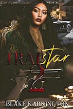 Trapstar 2: Trapping Aint Dead 