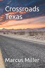 Crossroads Texas 