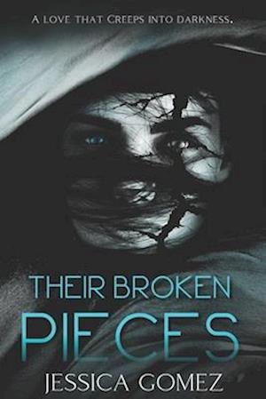 Their Broken Pieces: A Friends-to-Lovers Dark Romance (The Broken Series, Book 1)