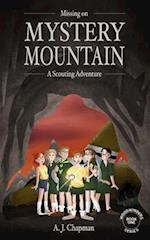 Missing on Mystery Mountain: A Scouting Adevnture 