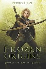 Frozen Origins: (Path of the Ranger Book 11) 