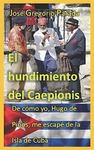 El hundimiento del Caepionis