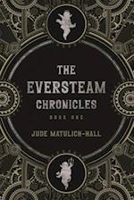 The Eversteam Chronicles 