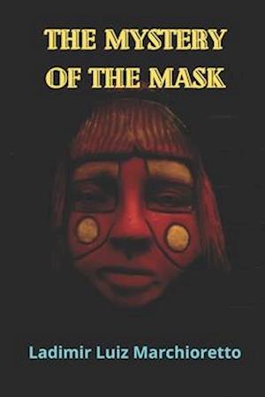 The mystery of the mask