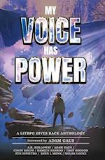 My Voice Has Power: A LitRPG Gives Back Anthology 