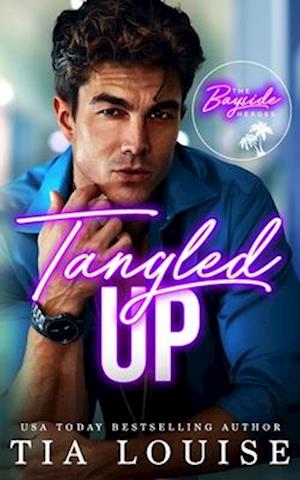 Tangled Up: Bayside Heroes