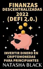 Finanzas descentralizadas 2022 (DeFi 2.0)