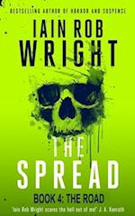 The Spread: Book 4 (The Road) 