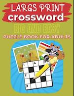 Largs Print Crossword Big And Easy Puzzle Book For Adults: Crosswords:90+ Large-Print Easy Puzzles 