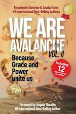 We are Avalanche Volume II