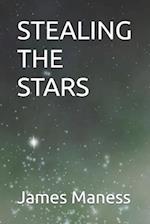 STEALING THE STARS 