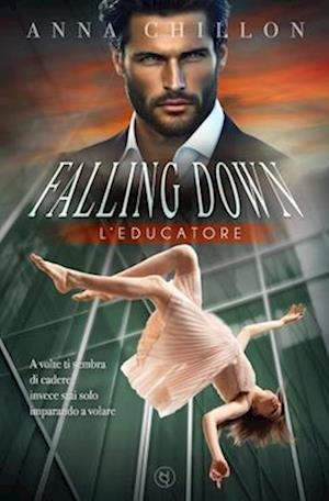 Falling Down - L'Educatore