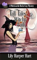 Tall Tales & Witchy Fails 