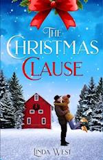 The Christmas Clause: A Sweet Small Town Christmas Romance Novel 