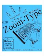 Hebrew Zoom-Type: For Hebrew students: Beginners to fluent 