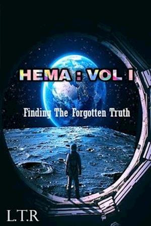 HEMA : VOL 1: Finding The Forgotten Truth