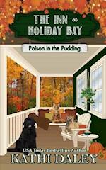 The Inn at Holiday Bay: Poison in the Pudding 