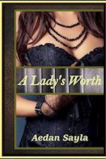 A Lady's Worth 