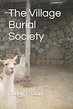 The Village Burial Society