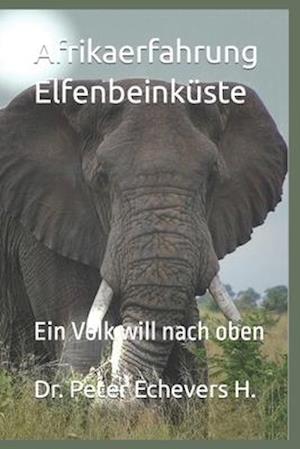 Afrikaerfahrung Elfenbeinküste