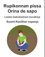 Suomi-Kastilian espanja Rupikonnan pissa / Orina de sapo Lasten kaksikielinen kuvakirja