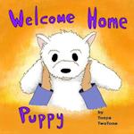 Welcome Home Puppy 