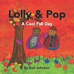 Lolly & Pop: A Cool Fall Day 