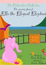 The Colourdore Collection: Ella The Elegant Elephant 