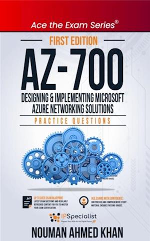 AZ-700 Designing and Implementing Microsoft Azure Networking Solutions