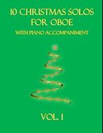 10 Christmas Solos for Oboe with Piano Accompaniment: Vol. 1 