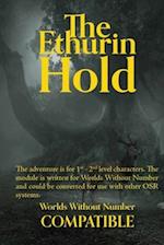 The Ethurian Hold: A Worlds Without Number Compatible Adventure 