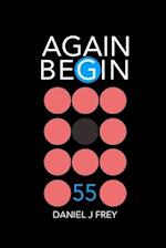 Again Begin 55: Out Time 