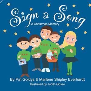 Sign A Song: A Christmas Memory