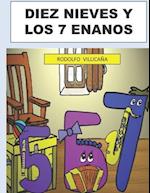 Diez Nieves Y Los 7 Enanos