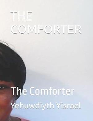 THE COMFORTER: The Comforter