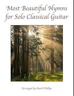 Most Beautiful Hymns for Solo Classical Guitar 