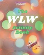 The WLW Activity Book 