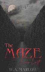 The Maze: Love Lost 