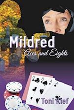 Mildred Aces and Eights 