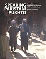 Speaking Pakistani Pukhto: A complete course for learning the language of Khyber Pakhtunkhwa 