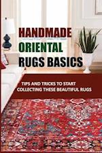 Handmade Oriental Rugs Basics