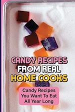 Candy Recipes From Real Home Cooks
