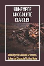 Homemade Chocolate Dessert
