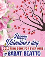 Saint Valentine's Day: A coloring book for everyone 