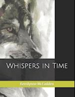 Whispers in Time 