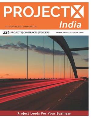 ProjectX India: 1st August 2021 | Tracking Multisector Projects from India